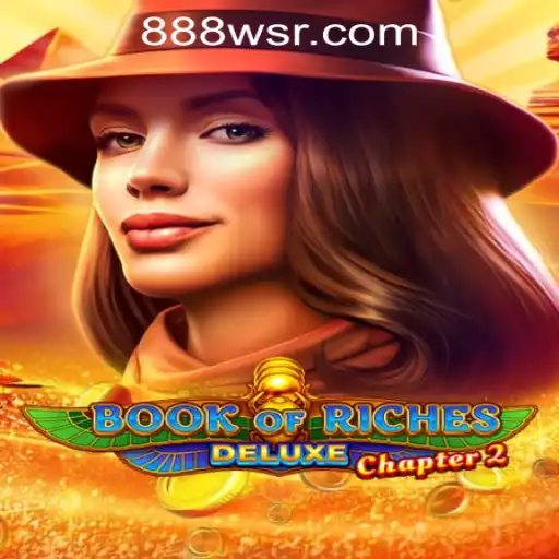 Exploring BookofRichesDeluxeChapter2: A New Era in Slot Gaming