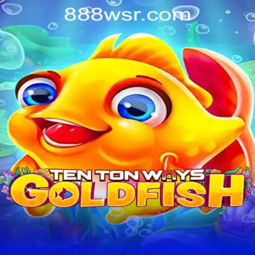 Discover TenTonWaysGoldfish at WSR888 Casino: An Unmissable Gaming Experience